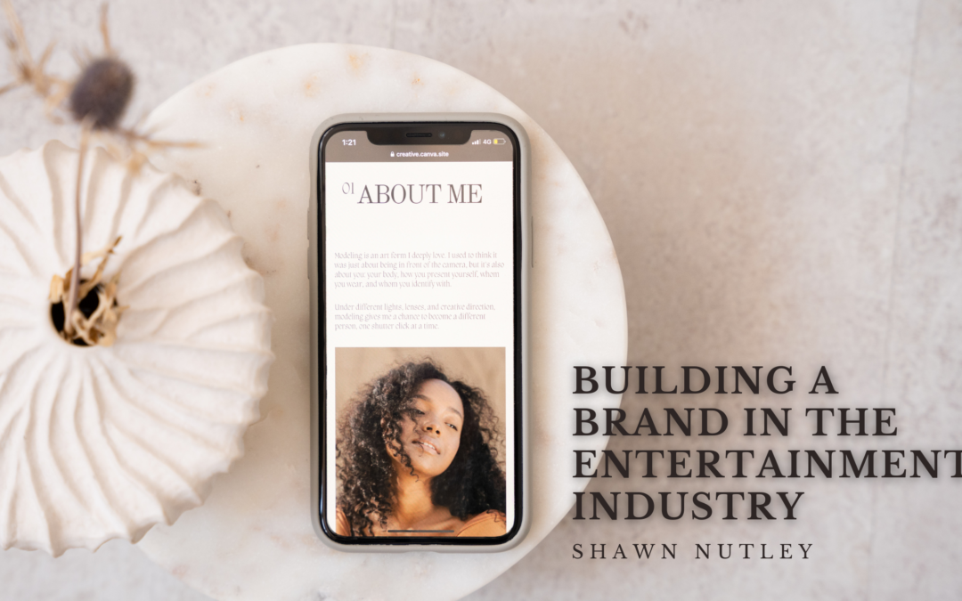 Building a Brand in the Entertainment Industry